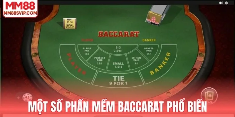 Một số phần mềm baccarat phổ biến